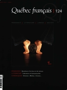 Cover of Littérature et homosexualité, Number 124, Winter 2001–2002, pp. 1-111, Québec français