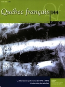 Cover of La littérature québécoise 1940-1970, Number 144, Winter 2007, pp. 1-112, Québec français
