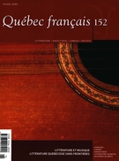 Cover of Littérature et musique, Number 152, Winter 2009, pp. 1-116, Québec français