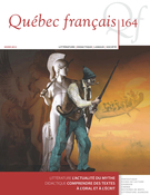 Cover of L’actualité du mythe, Number 164, Winter 2012, pp. 1-113, Québec français