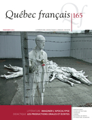 Cover of Imaginer l’Apocalypse, Number 165, Spring 2012, pp. 1-98, Québec français