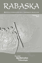Cover of Volume 11, 2013, pp. 7-322, Rabaska