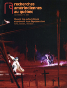 Cover of Quand les autochtones expriment leur dépossession : arts, lettres, théâtre…, Volume 33, Number 3, 2003, pp. 3-115, Recherches amérindiennes au Québec