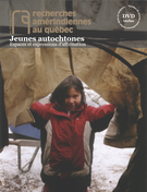 Cover of Jeunes autochtones : espaces et expressions d’affirmation, Volume 35, Number 3, 2005, pp. 3-127, Recherches amérindiennes au Québec