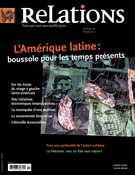 Cover of L’Amérique latine : boussole pour les temps présents, Number 754, January–February 2012, pp. 3-42, Relations