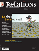Cover of Le rire : banal ou vital?, Number 761, December 2012, pp. 3-42, Relations