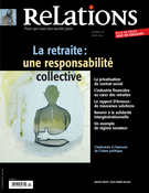Cover of La retraite : une responsabilité collective, Number 771, March–April 2014, pp. 3-46, Relations