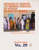 Cover of Négocier et habiter les normes sociales en Afrique au sud du Sahara, Volume 29, Number 2, 2016, pp. 1-307, Recherches féministes