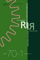 Cover of Volume 70, Number 1, Winter 2015, pp. 3-193, Relations industrielles / Industrial Relations