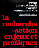 Cover of La recherche-action : enjeux et pratiques, Number 5 (45), Spring 1981, pp. 3-202, International Review of Community Development / Revue internationale d’action communautaire