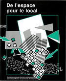 Cover of De l’espace pour le local, Number 22 (62), Fall 1989, pp. 3-211, International Review of Community Development / Revue internationale d’action communautaire