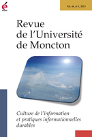 Cover of Culture de l’information et pratiques informationnelles durables, Volume 44, Number 1, 2013, pp. 1-148, Revue de l’Université de Moncton