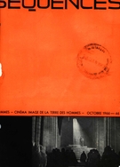 Cover of Cinéma et Terre des hommes I, Number 46, October 1966, pp. 2-71, Séquences