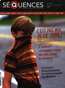 Cover of Documentaire et communauté au Québec, Number 256, September–October 2008, pp. 3-64, Séquences