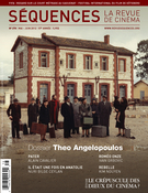 Cover of Theo Angelopoulos, Number 278, May–June 2012, pp. 1-64, Séquences