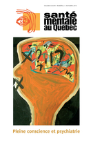 Cover of Pleine conscience et psychiatrie, Volume 38, Number 2, Fall 2013, pp. 7-313, Santé mentale au Québec