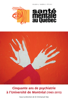Cover of Cinquante ans de psychiatrie à l’Université de Montréal (1965-2015), Volume 40, Number 2, Summer 2015, pp. 9-345, Santé mentale au Québec