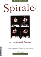 Cover of Les variables de l’amour, Number 198, September–October 2004, pp. 3-55, Spirale