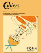 Cover of L’apprentissage et l’enseignement de la musique : regard francophone international, Volume 15, Number 1, Spring 2014, pp. 7-86, Les Cahiers de la Société québécoise de recherche en musique
