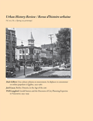 Cover of Volume 41, Number 2, Spring 2013, pp. 3-54, Urban History Review / Revue d'histoire urbaine