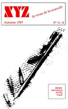 Cover of Nouvelles d’une page, Number 11, Fall 1987, pp. 1-94, XYZ. La revue de la nouvelle
