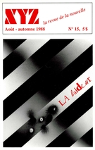 Cover of La laideur, Number 15, August–Fall 1988, pp. 3-87, XYZ. La revue de la nouvelle