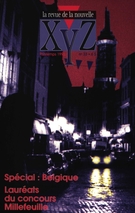 Cover of Belgique, Number 33, Spring 1993, pp. 3-102, XYZ. La revue de la nouvelle