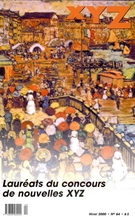 Cover of Number 64, Winter 2000, pp. 5-102, XYZ. La revue de la nouvelle