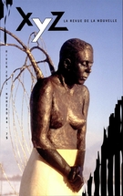 Cover of Number 84, Winter 2005, pp. 5-100, XYZ. La revue de la nouvelle