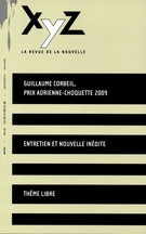 Cover of Number 98, Summer 2009, pp. 5-98, XYZ. La revue de la nouvelle