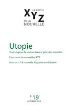 Cover of Utopie, Number 119, Fall 2014, pp. 5-98, XYZ. La revue de la nouvelle