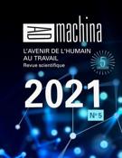 Couverture de L’adaptation de l’humain au travail, Numéro 5, 2021, p. 1-188, Ad machina