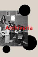 Couverture de Numéro 91, printemps–été 2021, p. 6-222, Archivaria