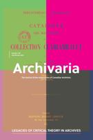 Couverture du numéro 'Legacies of Critical Theory in Archives' de la revue 'Archivaria'