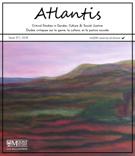 Couverture de Intimacies/Affect and Transgressing Borders/Boundaries: Gendering Space and Place, Volume 37, numéro 1, 2015, p. 1-196, Atlantis