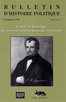 Couverture de Genèse et historique du gouvernement responsable au Canada : 1848-1998, Volume 6, numéro 3, printemps 1998, p. 6-186, Bulletin d'histoire politique
