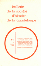 Couverture de Numéro 24, 2e trimestre 1975, p. 3-74, Bulletin de la Société d'Histoire de la Guadeloupe