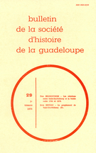 Couverture de Numéro 29, 3e trimestre 1976, p. 5-34, Bulletin de la Société d'Histoire de la Guadeloupe