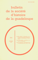 Couverture de Numéro 111, 1er trimestre 1997, p. 3-103, Bulletin de la Société d'Histoire de la Guadeloupe