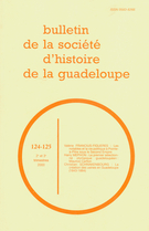 Couverture de Numéro 124-125, 2e trimestre–3e trimestre 2000, p. 3-115, Bulletin de la Société d'Histoire de la Guadeloupe