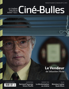 Couverture de Volume 29, numéro 4, automne 2011, p. 2-63, Ciné-Bulles
