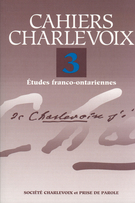 Couverture de Volume 3, 1998, p. 5-364, Cahiers Charlevoix