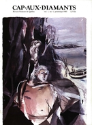 Couverture de Volume 1, numéro 1, printemps 1985, p. 2-49, Cap-aux-Diamants