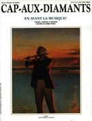 Couverture de En avant la musique!, Volume 5, numéro 2, été 1989, p. 9-82, Cap-aux-Diamants