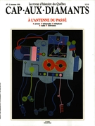 Couverture de À l’antenne du passé, Numéro 23, automne 1990, p. 9-82, Cap-aux-Diamants