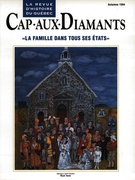 Couverture de « La famille dans tous ses états », Numéro 39, automne 1994, p. 9-58, Cap-aux-Diamants