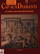 Couverture de Dix rendez-vous avec notre histoire, Numéro 41, printemps 1995, p. 9-86, Cap-aux-Diamants