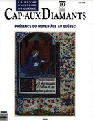 Couverture de Présence du Moyen Âge au Québec, Numéro 42, été 1995, p. 9-53, Cap-aux-Diamants