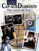 Couverture de « Nos cousins des États », Numéro 61, printemps 2000, p. 9-65, Cap-aux-Diamants