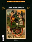 Couverture de Les Irlandais au Québec, Numéro 88, hiver 2007, p. 9-53, Cap-aux-Diamants